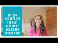 Do your children get the best version of you on the school run? - EFT Tapping 😍