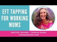 EFT for Working Mums | Transformation for Women