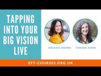 Tapping into Your Big Vision with Melanie Moore